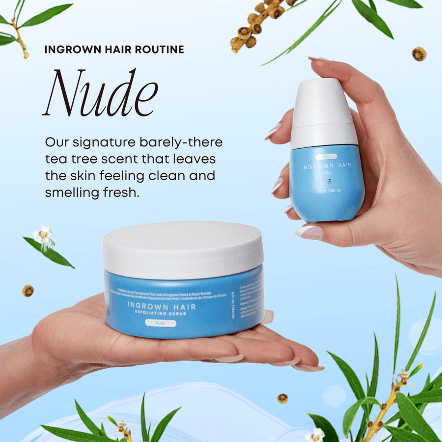 Nude Ingrown Hair Oil & Scrub 2 Step Routine